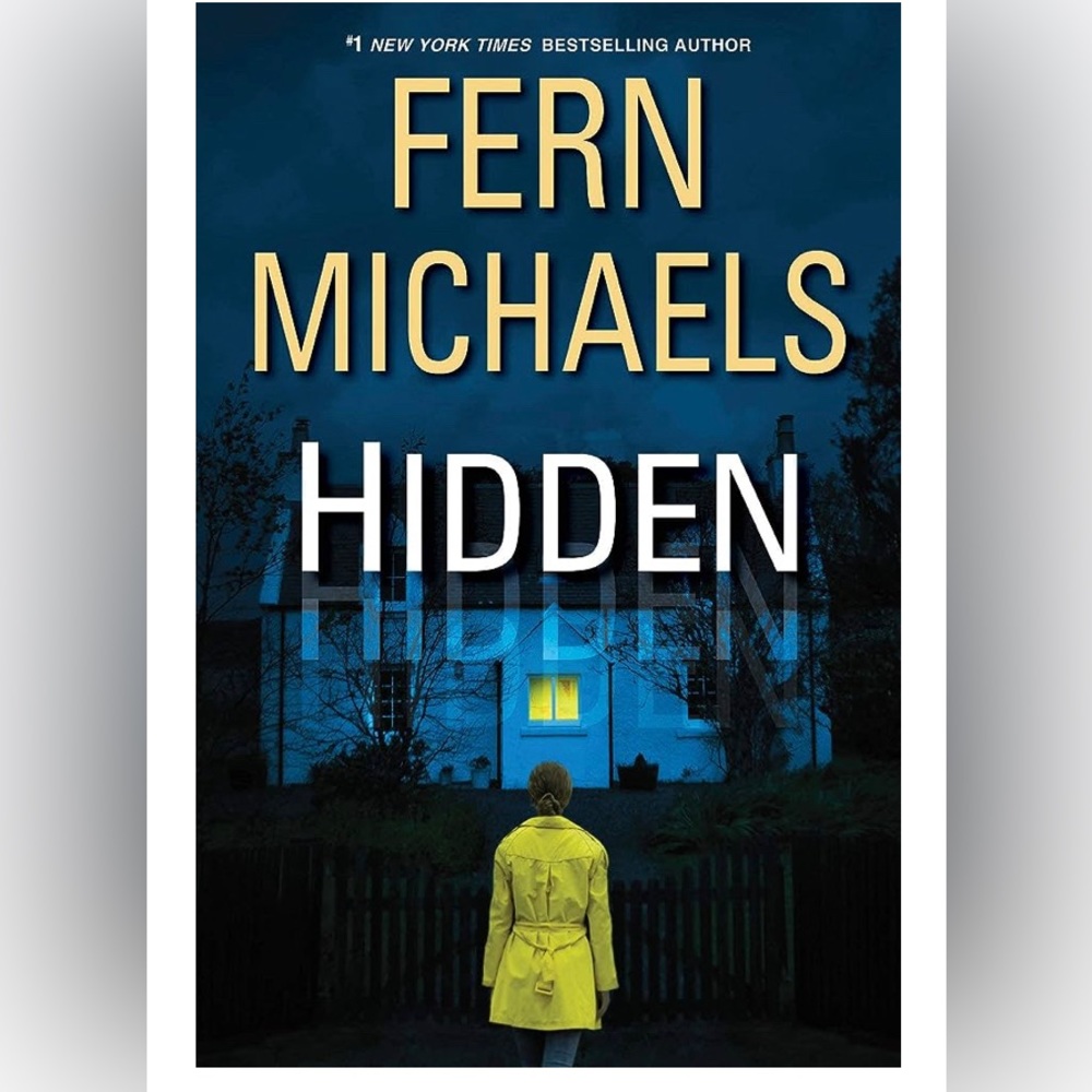 Fern Michaels Hidden Mystery Thriller Novel Book New Release 2021